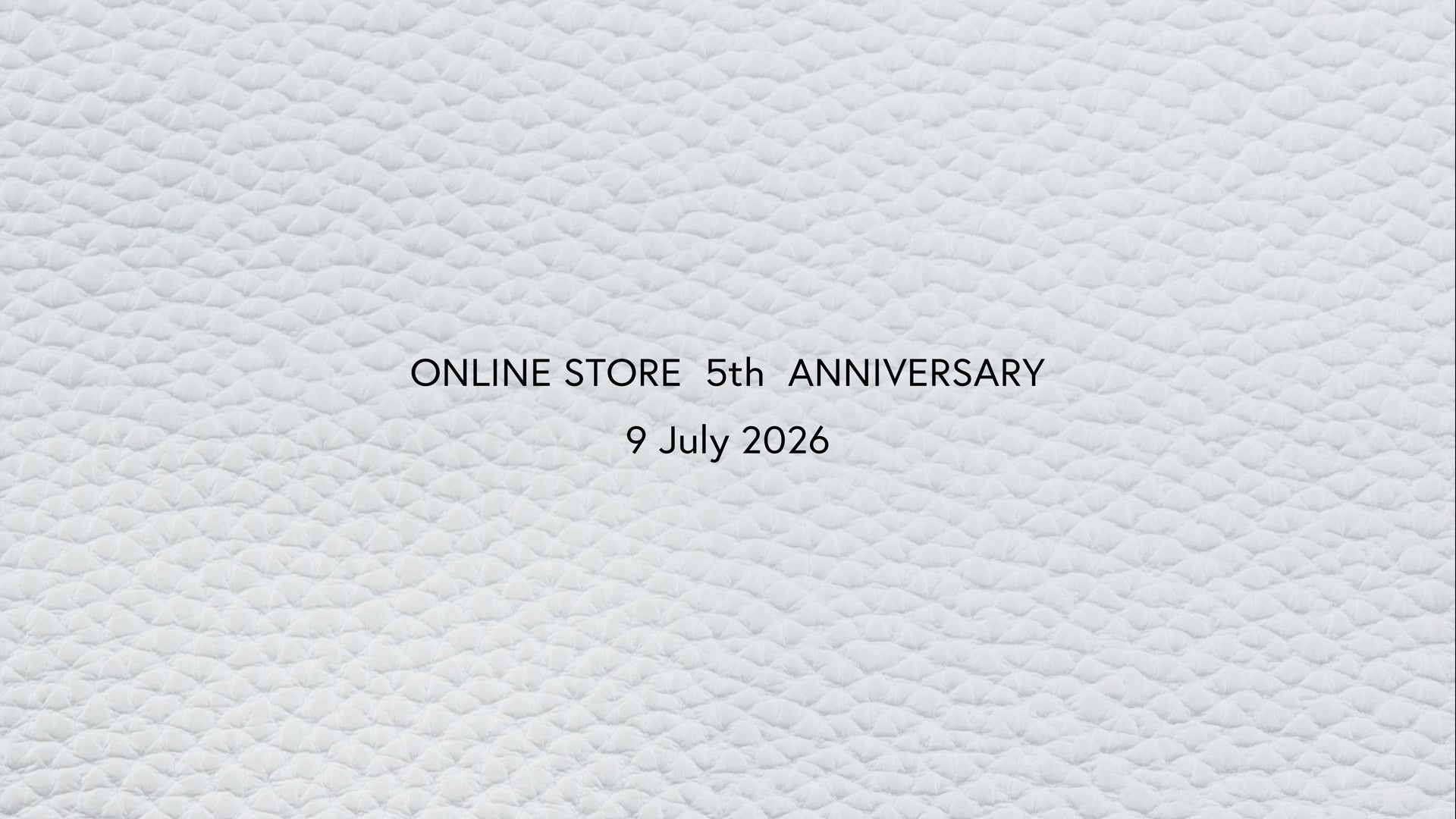 ONLINE STORE 5th Anniversary